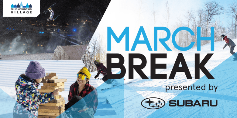 March Break at Blue Mountain Village